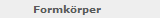 Formk�rper